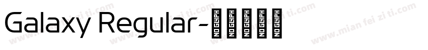 Galaxy Regular字体转换